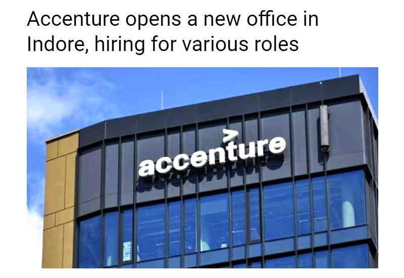 Accenture opens a new office in Indore, hiring for various roles